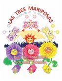 Las Tres Mariposas (eBook, ePUB)