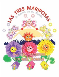 Las Tres Mariposas (eBook, ePUB) - Román, Marybel Solano