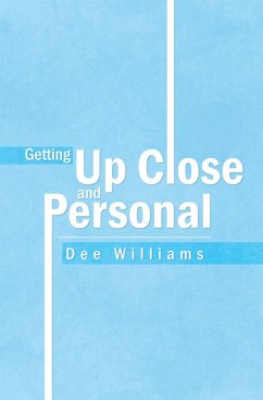 Getting up Close and Personal (eBook, ePUB) - Williams, Dee