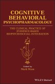 Cognitive Behavioral Psychopharmacology (eBook, ePUB)