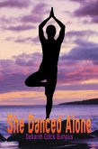She Danced Alone (eBook, ePUB)
