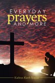 Everyday Prayers and More (eBook, ePUB)