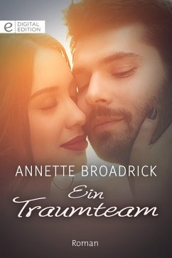 Ein Traumteam (eBook, ePUB) - Broadrick, Annette