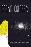 Cosmic Colossal (eBook, ePUB)