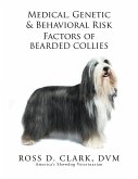 Medical, Genetic & Behavioral Risk Factors of Bearded Collies (eBook, ePUB)