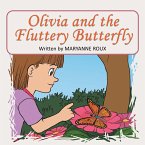Olivia and the Fluttery Butterfly (eBook, ePUB)