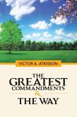 The Greatest Commandments & the Way (eBook, ePUB)