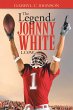 The Legend of Johnny White (eBook, ePUB) - Bild 1