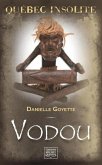 Quebec insolite - Vodou (eBook, PDF)