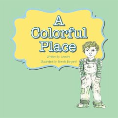 A Colorful Place (eBook, ePUB) - Leonora