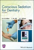 Conscious Sedation for Dentistry (eBook, PDF)