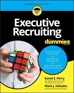 Executive Recruiting For Dummies (eBook, ePUB) - Perry, David E.; Haluska, Mark J.