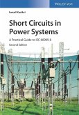Short Circuits in Power Systems (eBook, PDF)