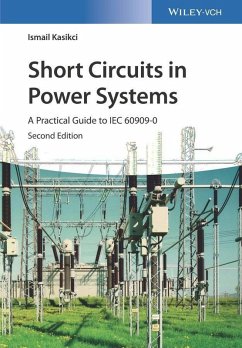 Short Circuits in Power Systems (eBook, PDF) - Kasikci, Ismail