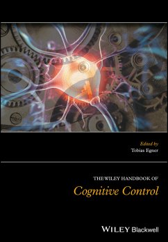 The Wiley Handbook of Cognitive Control (eBook, PDF)