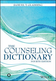 The Counseling Dictionary (eBook, PDF) - Gladding, Samuel T.