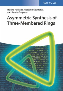 Asymmetric Synthesis of Three-Membered Rings (eBook, ePUB) - Pellissier, Hélène; Lattanzi, Alessandra; Dalpozzo, Renato