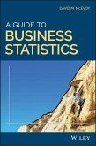 A Guide to Business Statistics (eBook, ePUB)