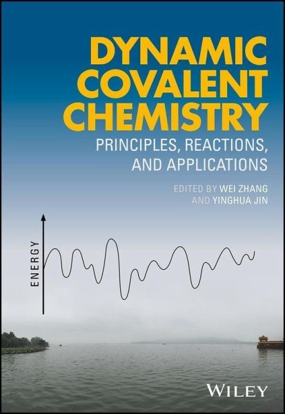 Dynamic Covalent Chemistry (eBook, ePUB)