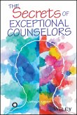 The Secrets of Exceptional Counselors (eBook, ePUB)