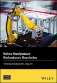 Robot Manipulator Redundancy Resolution (eBook, ePUB)