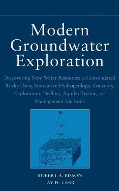 Modern Groundwater Exploration (eBook, PDF) - Bisson, Robert A.; Lehr, Jay H.