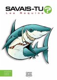 Savais-tu? - En couleurs 36 - Les Requins (eBook, PDF)