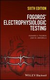 Fogoros' Electrophysiologic Testing (eBook, ePUB)