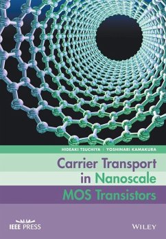 Carrier Transport in Nanoscale MOS Transistors (eBook, PDF) - Tsuchiya, Hideaki; Kamakura, Yoshinari