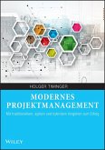 Modernes Projektmanagement (eBook, ePUB) Modernes Projektmanagement (eBook, ePUB)