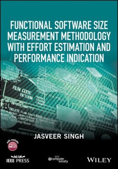 Functional Software Size Measurement Methodology with Effort Estimation and Performance Indication (eBook, ePUB) - Singh, Jasveer