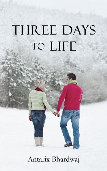 Three Days to Life (eBook, ePUB)