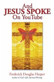 And Jesus Spoke on Youtube (eBook, ePUB)