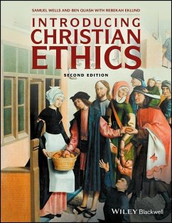 Introducing Christian Ethics (eBook, ePUB) - Wells, Samuel; Quash, Ben; Eklund, Rebekah
