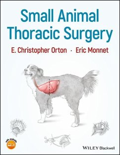 Small Animal Thoracic Surgery (eBook, PDF) - Orton, E. Christopher; Monnet, Eric