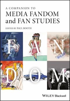 A Companion to Media Fandom and Fan Studies (eBook, ePUB)