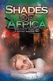 Shades of Africa (eBook, ePUB)