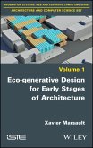 Eco-generative Design for Early Stages of Architecture (eBook, ePUB)