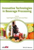 Innovative Technologies in Beverage Processing (eBook, PDF)