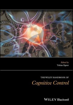 The Wiley Handbook of Cognitive Control (eBook, ePUB)