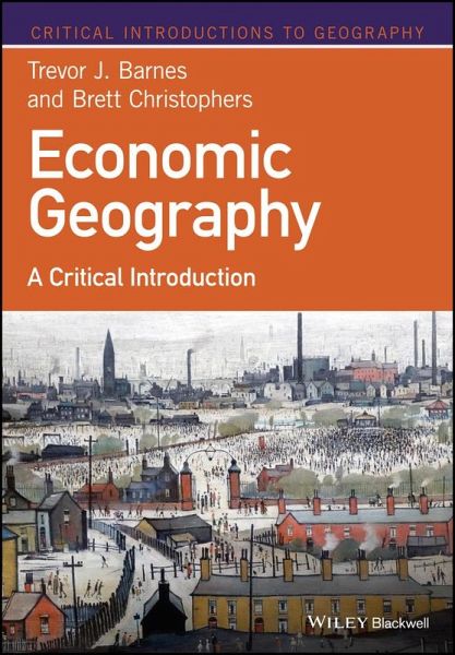 Economic Geography (eBook, ePUB) Economic Geography (eBook, ePUB)
