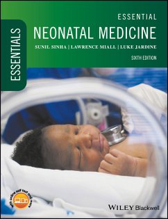Essential Neonatal Medicine (eBook, PDF) - Sinha, Sunil; Miall, Lawrence; Jardine, Luke