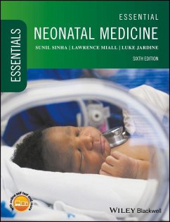 Essential Neonatal Medicine (eBook, PDF) - Sinha, Sunil; Miall, Lawrence; Jardine, Luke