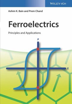 Ferroelectrics (eBook, ePUB) - Bain, Ashim Kumar; Chand, Prem