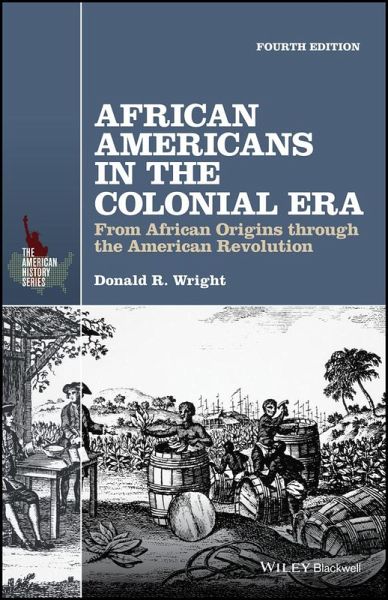 African Americans in the Colonial Era (eBook, PDF) African Americans in the Colonial Era (eBook, PDF)