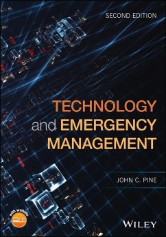 Technology and Emergency Management (eBook, PDF) - Pine, John C.