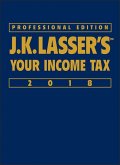 J.K. Lasser's Your Income Tax 2018, Professional Edition (eBook, PDF) J.K. Lasser's Your Income Tax 2018, Professional Edition (eBook, PDF)