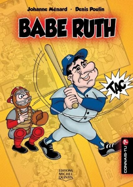 Connais-tu? - En couleurs 14 - Babe Ruth (eBook, PDF)