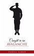 Caught in an Avalanche (eBook, ePUB) - Bild 1