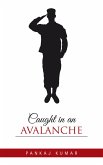 Caught in an Avalanche (eBook, ePUB)
